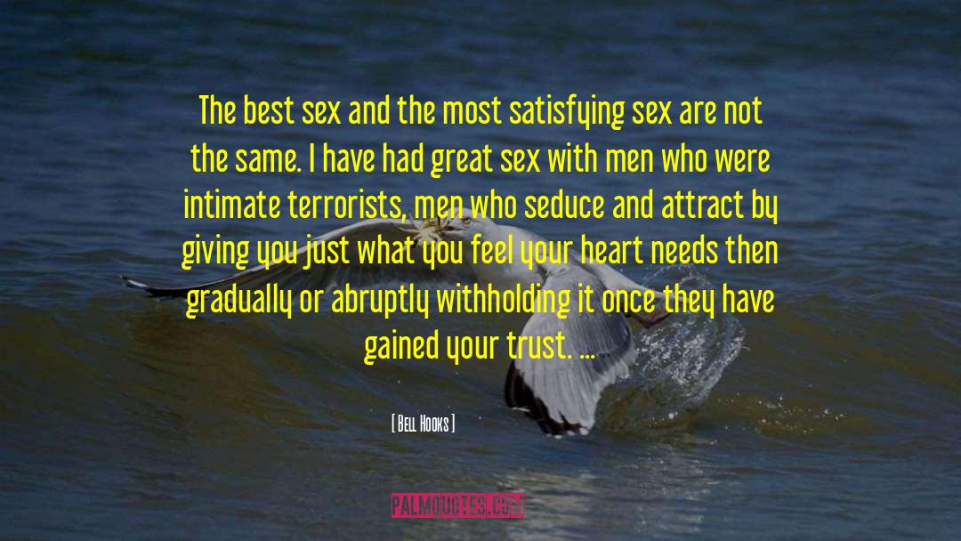 Sexual Satisfaction quotes by Bell Hooks