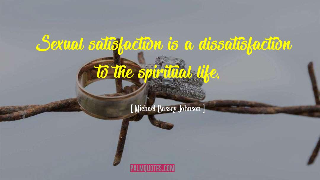 Sexual Satisfaction quotes by Michael Bassey Johnson