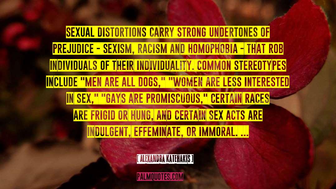 Sexual Stereotypes quotes by Alexandra Katehakis