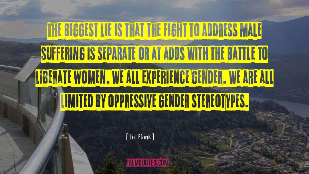 Sexual Stereotypes quotes by Liz Plank