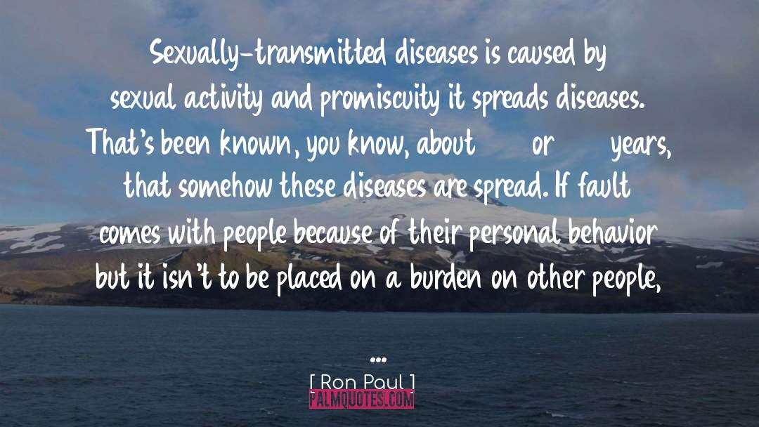 Sexual Transmitted Disease quotes by Ron Paul