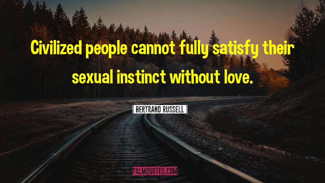 Sexual Violance quotes by Bertrand Russell