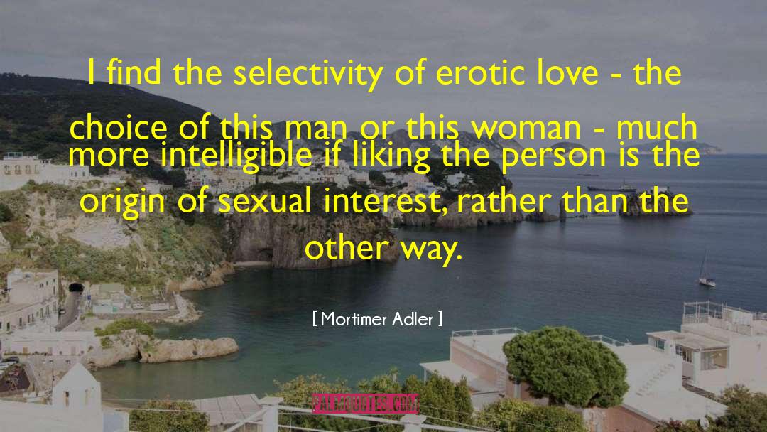 Sexual Violation quotes by Mortimer Adler