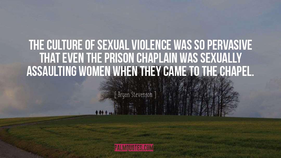 Sexual Violence quotes by Bryan Stevenson