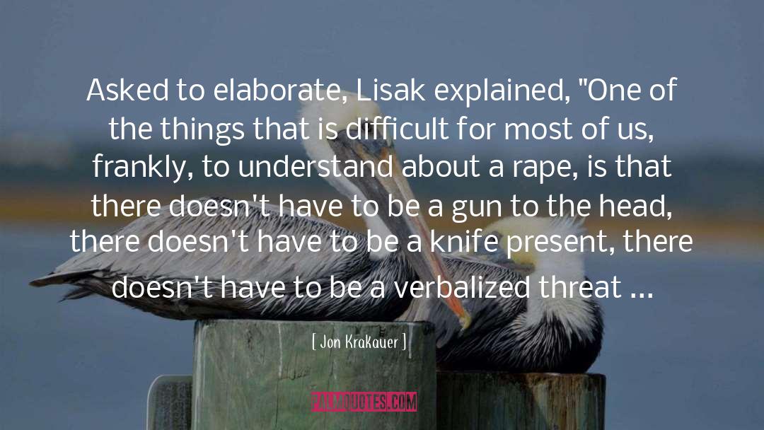 Sexual Violence quotes by Jon Krakauer