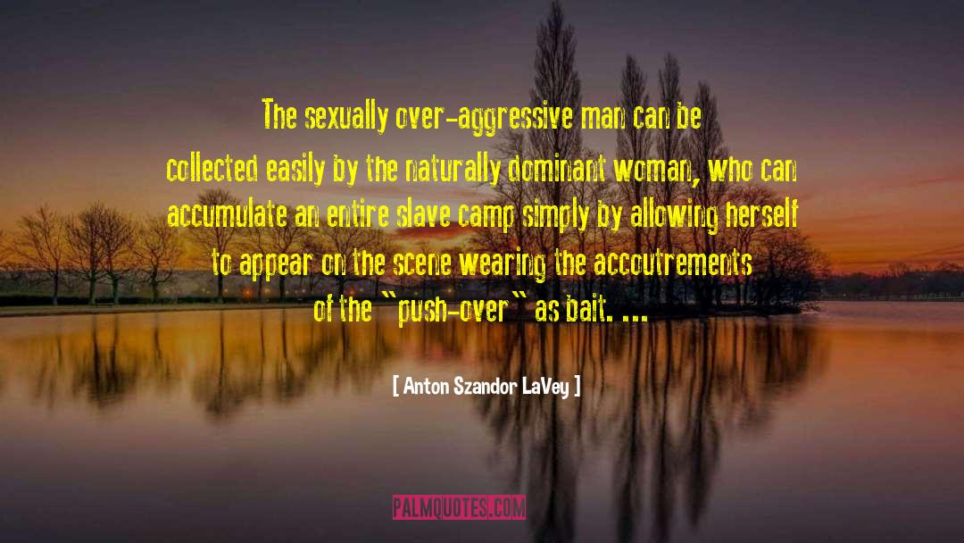 Sexually Abuse quotes by Anton Szandor LaVey