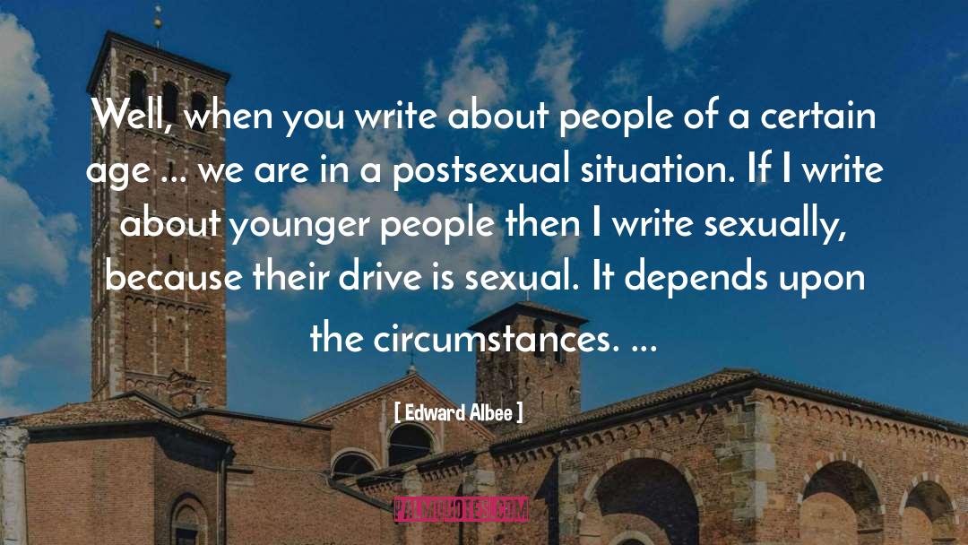 Sexually Active quotes by Edward Albee