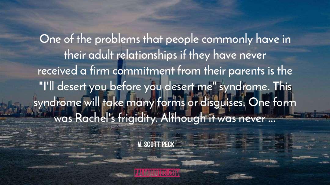 Sexually Charged quotes by M. Scott Peck