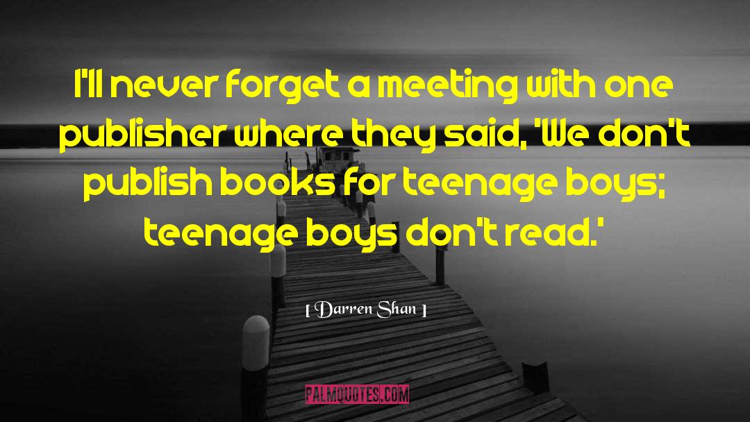 Sexy Boys quotes by Darren Shan