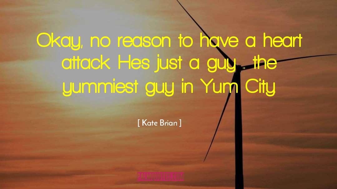 Sexy Guy quotes by Kate Brian