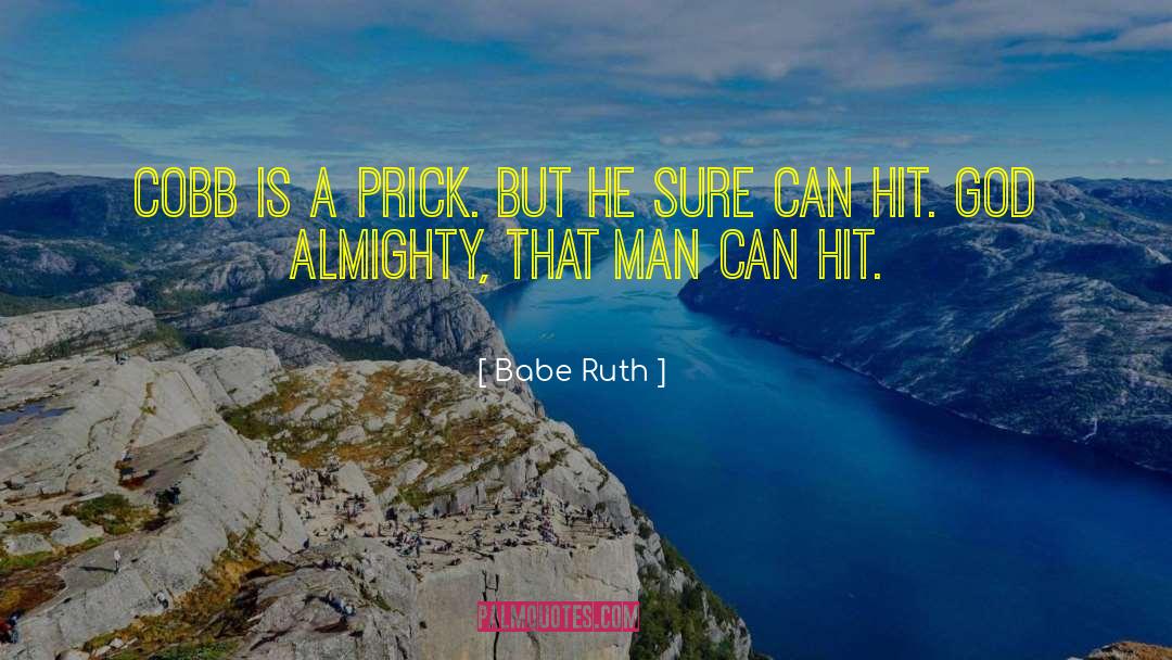 Sexy Hit Men quotes by Babe Ruth