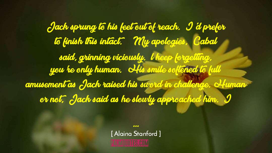Sexy Humor Action Romance quotes by Alaina Stanford