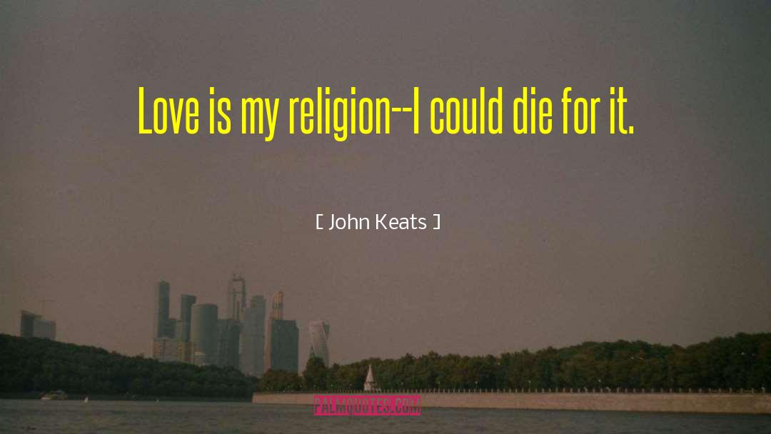 Sexy Love quotes by John Keats