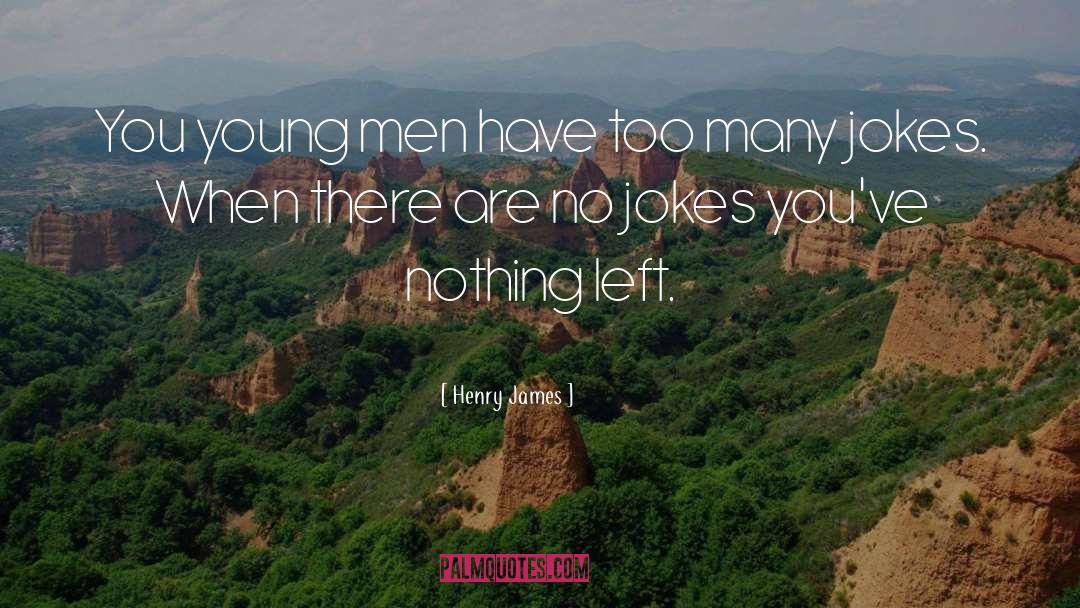 Sexy Men quotes by Henry James