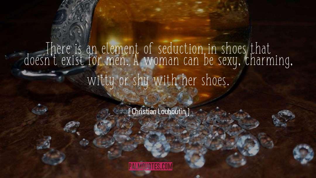 Sexy Woman quotes by Christian Louboutin