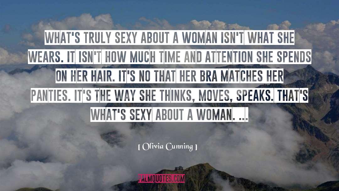 Sexy Woman quotes by Olivia Cunning