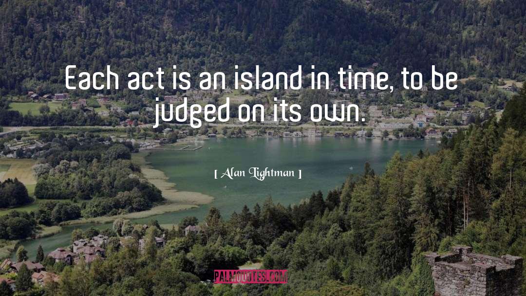 Seychelles Island quotes by Alan Lightman