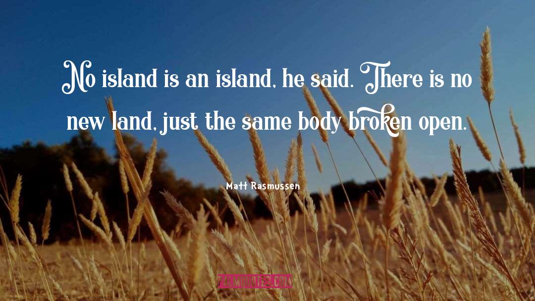 Seychelles Island quotes by Matt Rasmussen