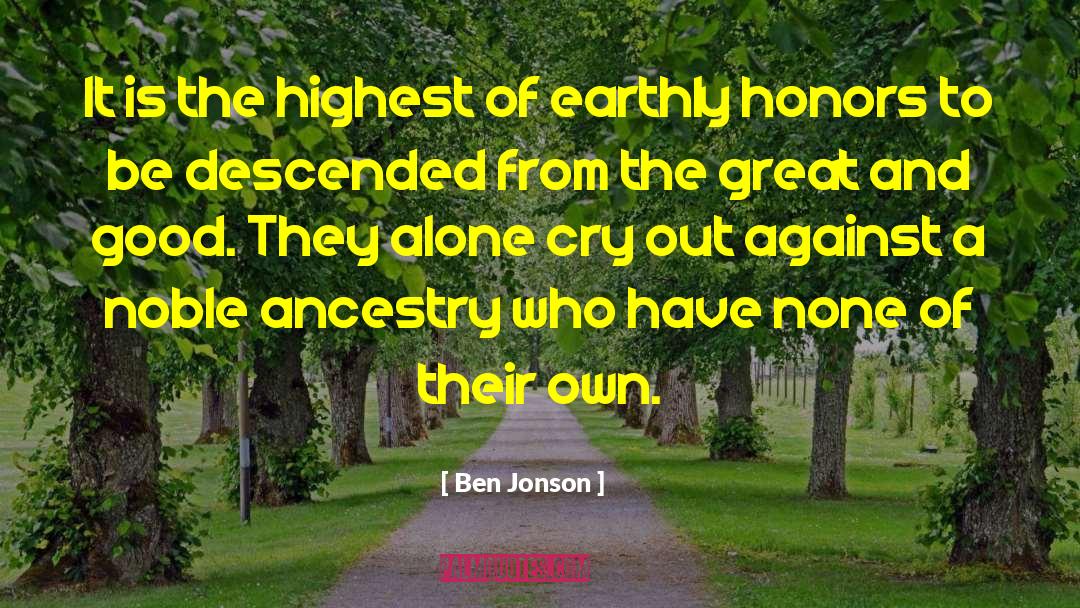 Seyffert Ancestry quotes by Ben Jonson