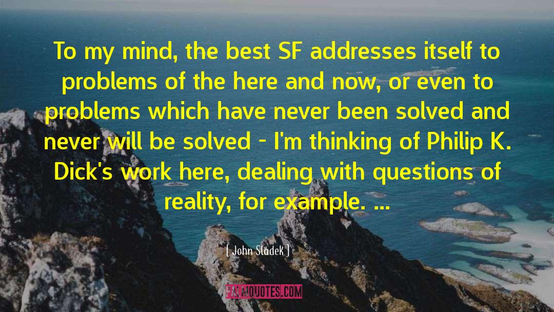 Sf quotes by John Sladek