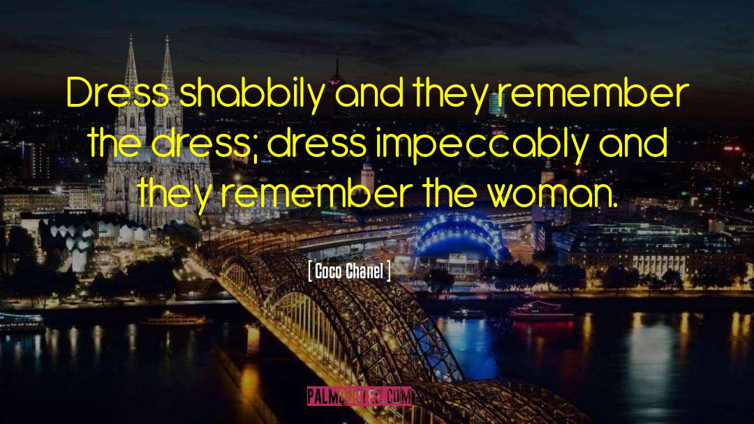 Shabbily quotes by Coco Chanel