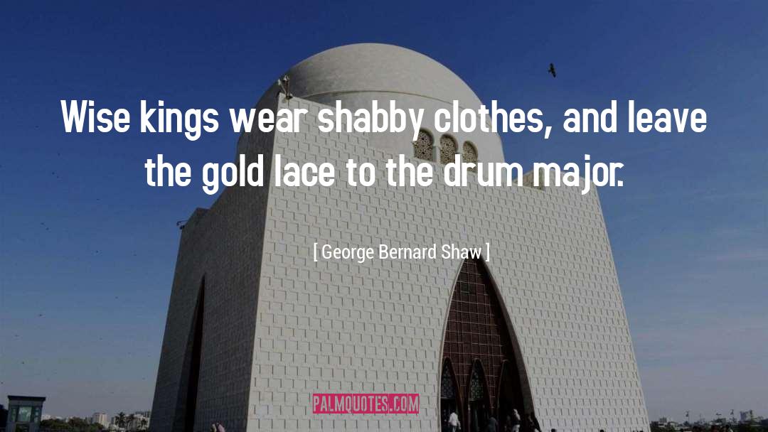 Shabby quotes by George Bernard Shaw