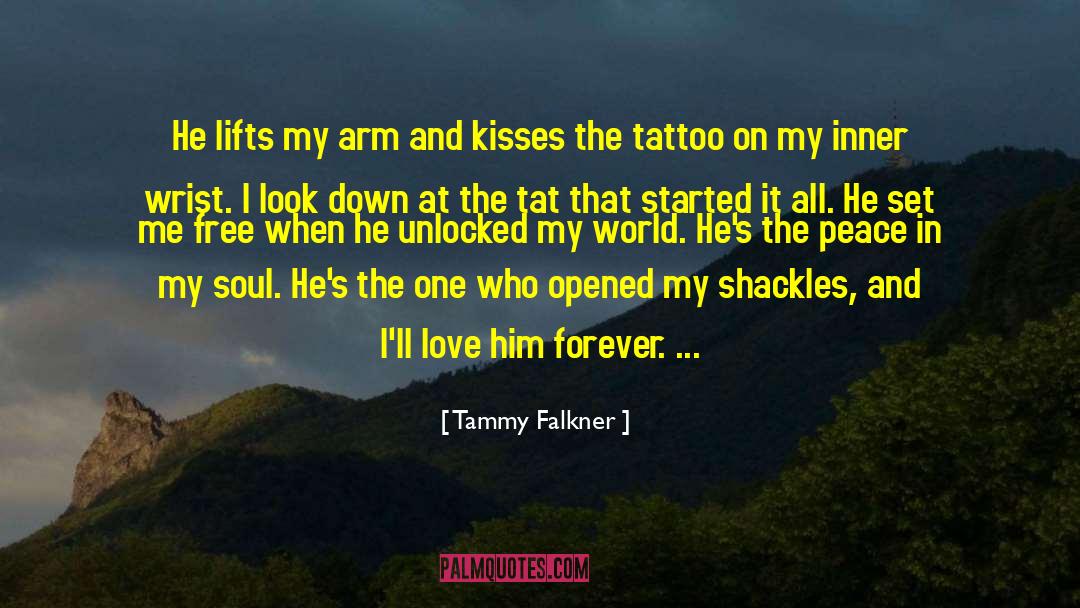 Shackles quotes by Tammy Falkner