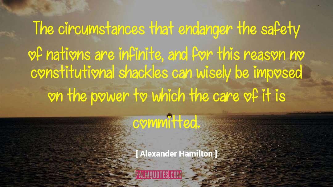 Shackles quotes by Alexander Hamilton