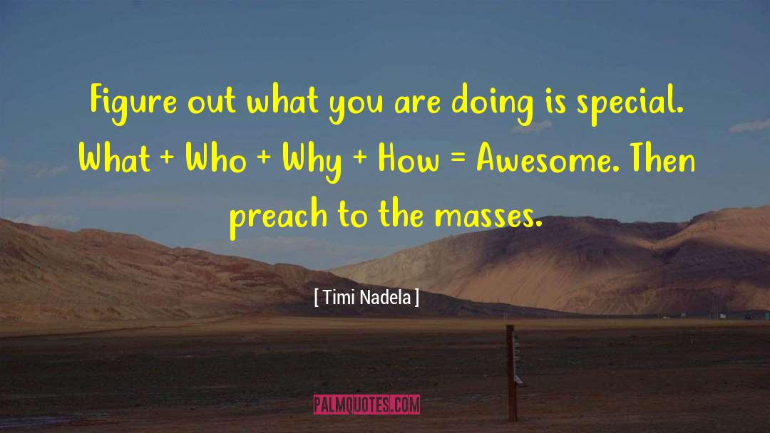 Shackling The Masses quotes by Timi Nadela