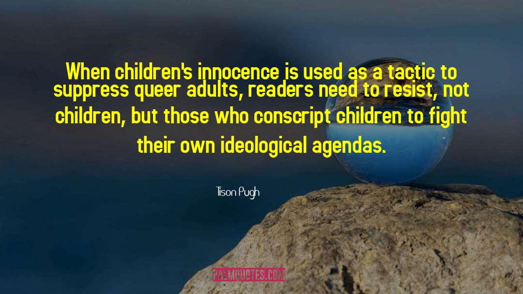 Shades Children quotes by Tison Pugh