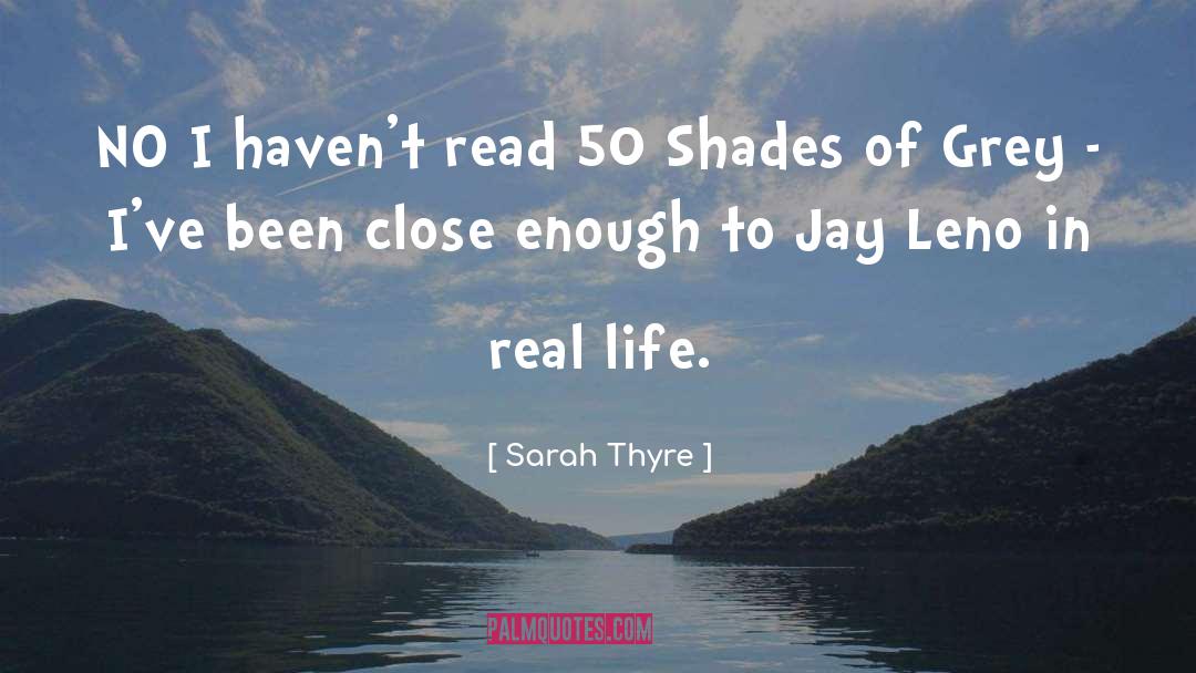 Shades Of Grey quotes by Sarah Thyre