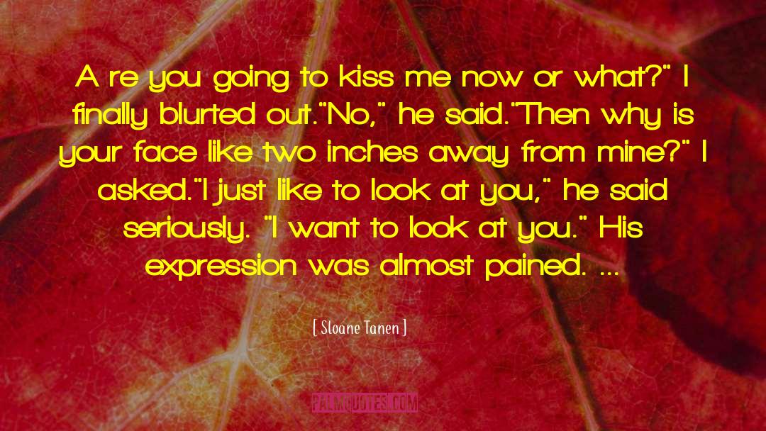 Shadow Kiss quotes by Sloane Tanen