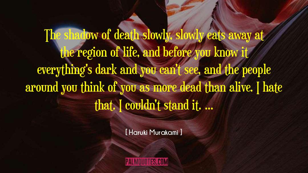 Shadow Of Death quotes by Haruki Murakami