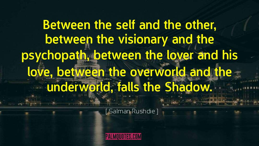 Shadow Queen quotes by Salman Rushdie