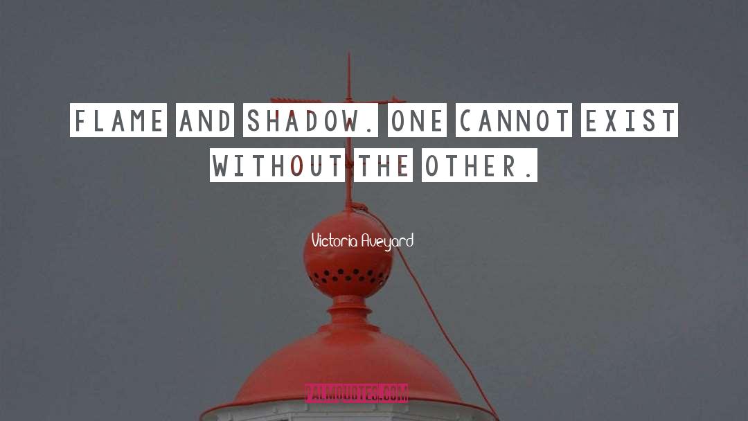 Shadow quotes by Victoria Aveyard