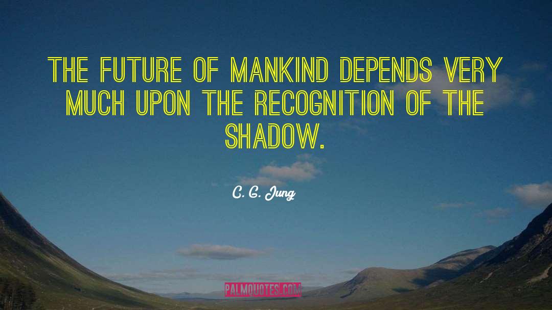 Shadow Series quotes by C. G. Jung