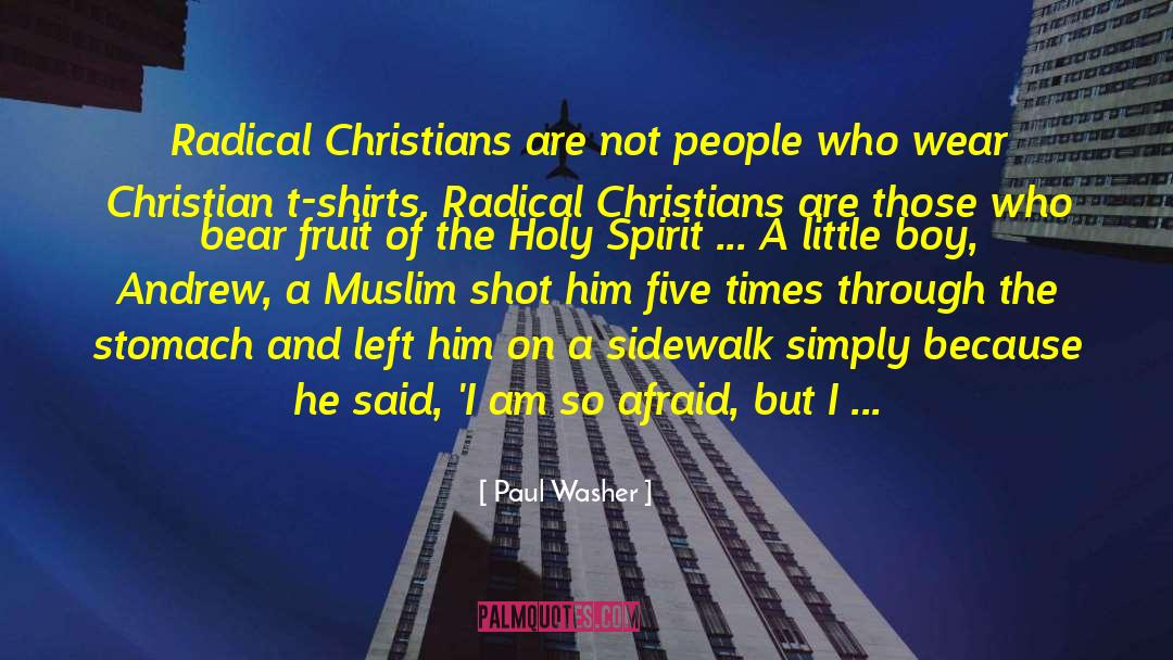 Shadow Shifter T Shirts quotes by Paul Washer
