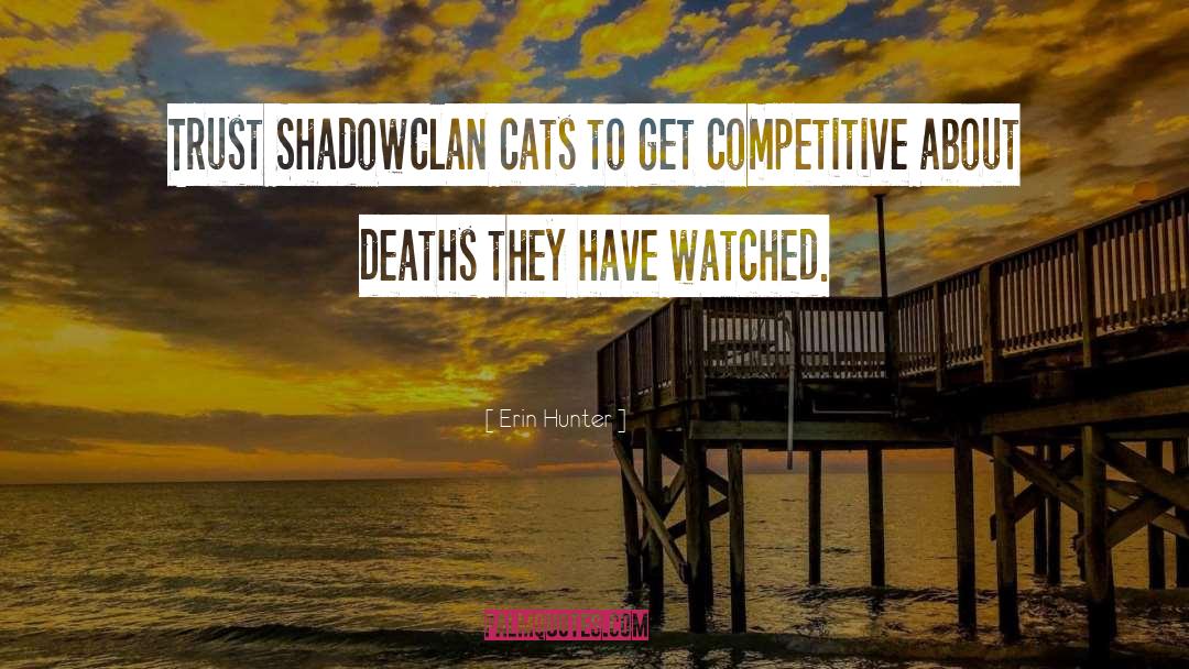 Shadowclan Logo quotes by Erin Hunter