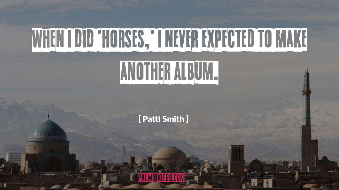 Shadowfax Lord Of All Horses quotes by Patti Smith