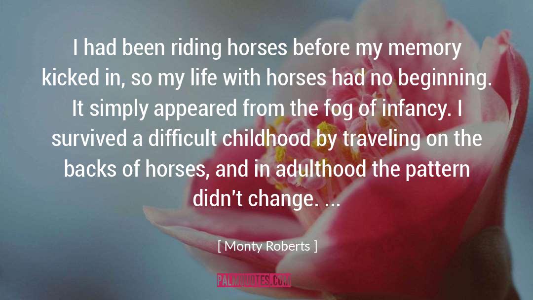 Shadowfax Lord Of All Horses quotes by Monty Roberts