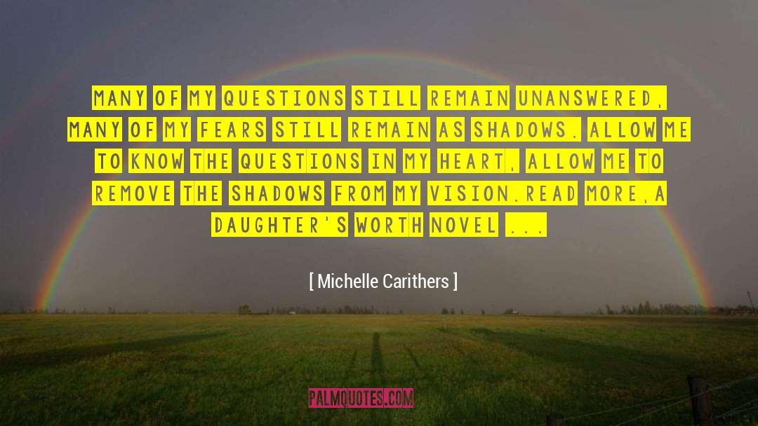 Shadows Lie quotes by Michelle Carithers