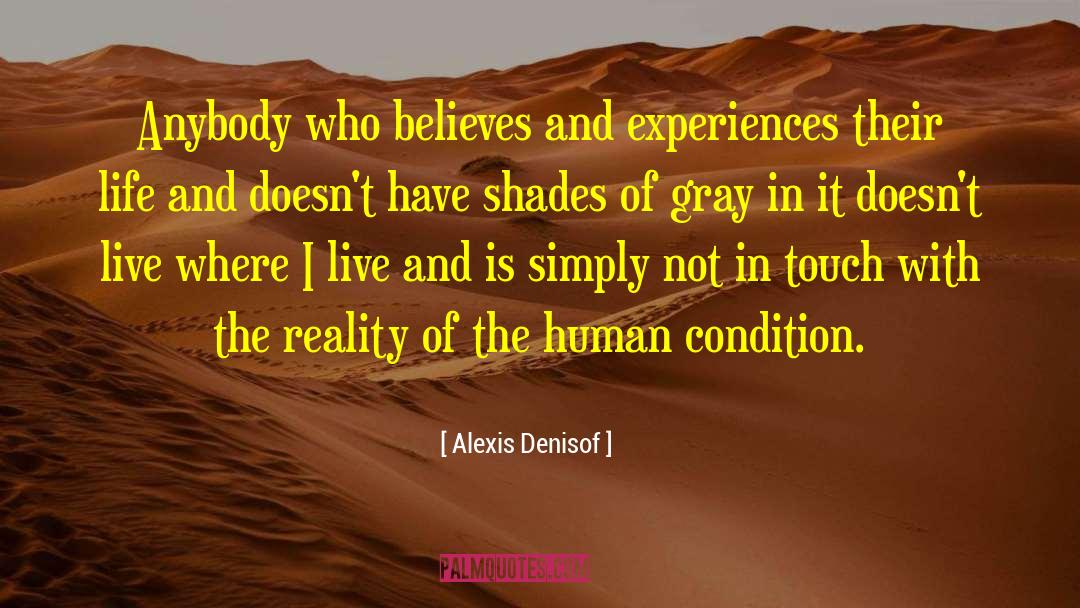 Shadows Of Reality quotes by Alexis Denisof