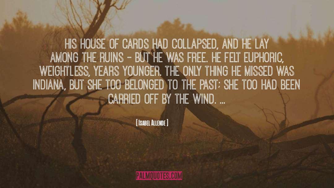 Shadows Of Ruins Past quotes by Isabel Allende