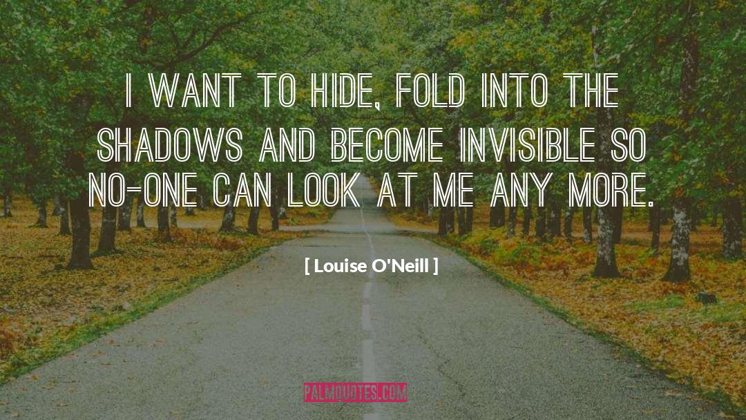 Shadows quotes by Louise O'Neill