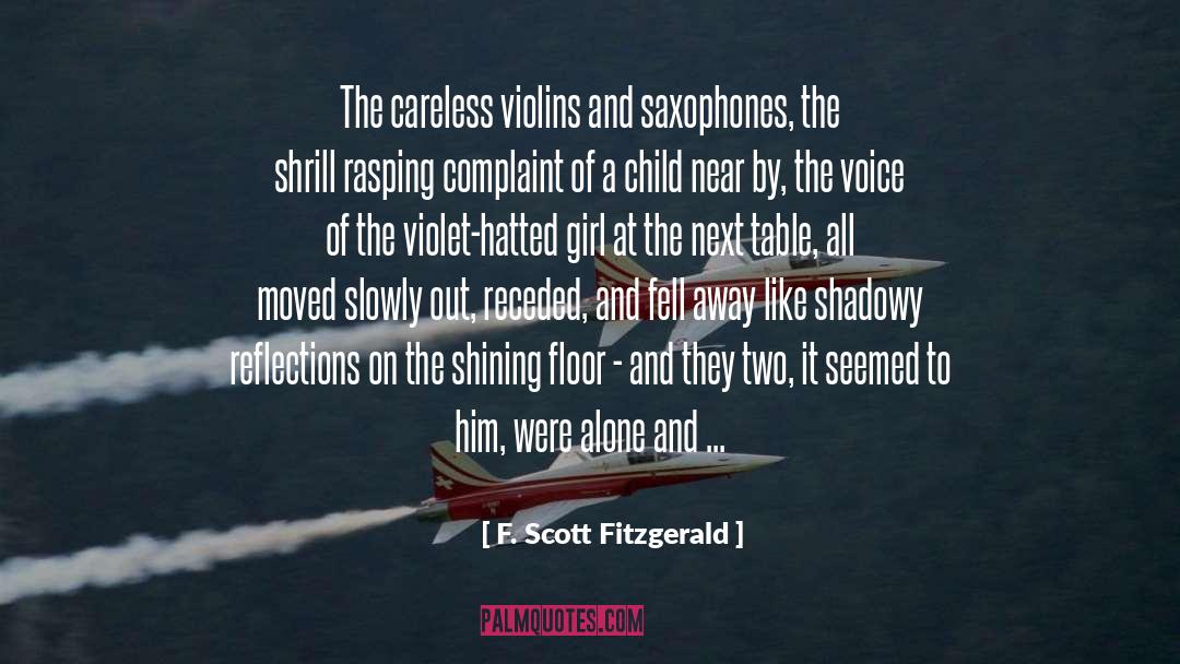 Shadowy quotes by F. Scott Fitzgerald