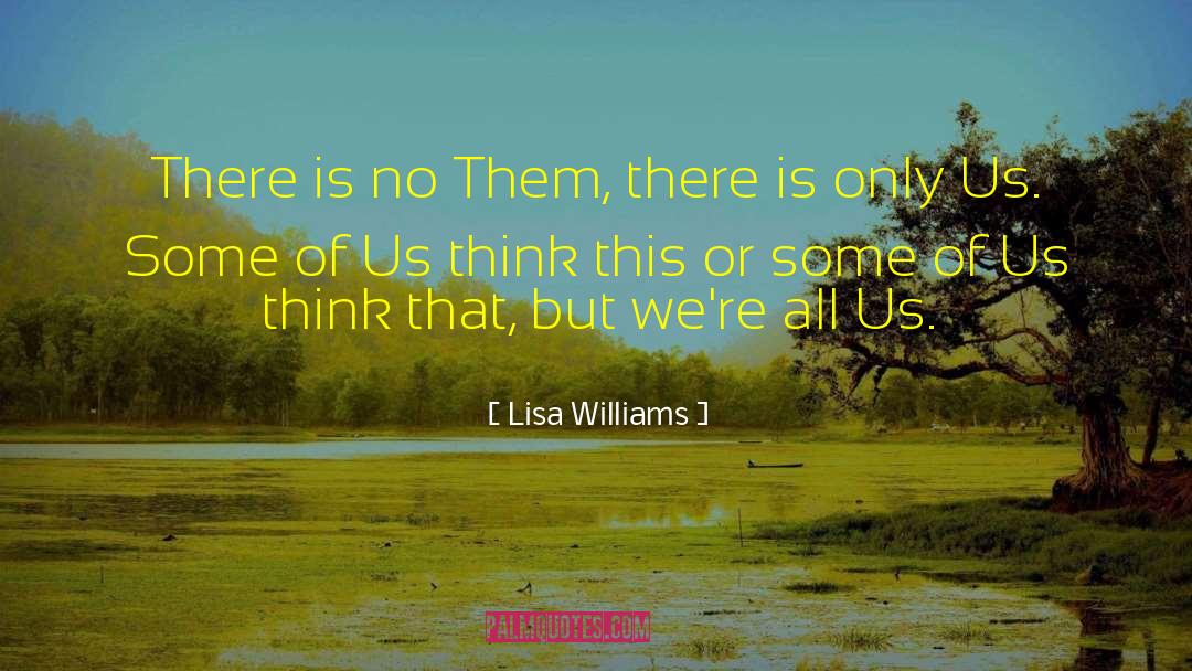 Shadrock Williams quotes by Lisa Williams