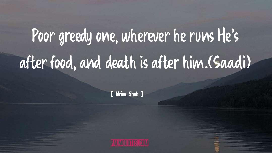 Shah Asad Rizvi quotes by Idries Shah