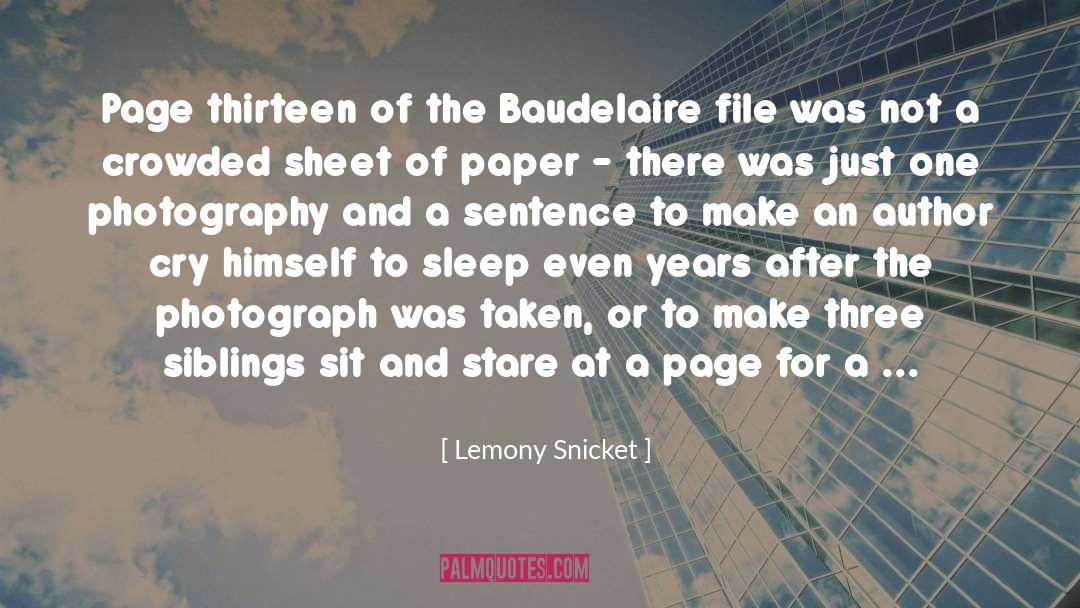 Shakarian Photography quotes by Lemony Snicket