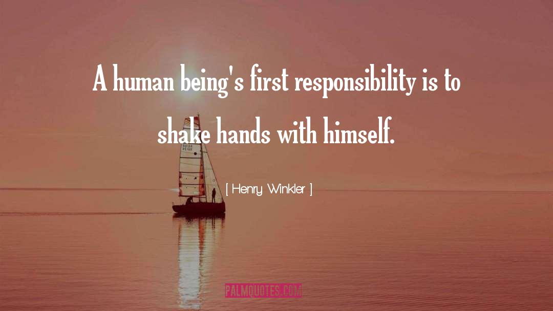 Shake Hands quotes by Henry Winkler