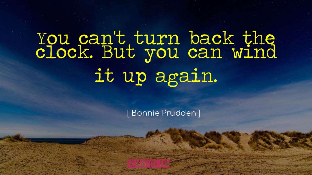 Shake It Up quotes by Bonnie Prudden